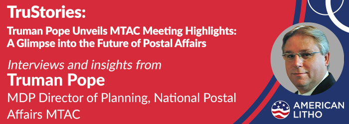 Truman Pope Unveils MTAC Meeting Highlights: A Glimpse into the Future of Postal Affairs